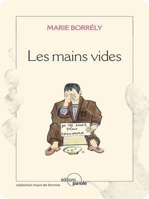 cover image of Les mains vides